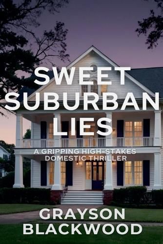 Cover image for Sweet Suburban Lies
