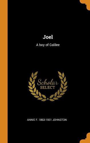 Joel: A Boy of Galilee