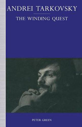 Cover image for Andrei Tarkovsky: The Winding Quest