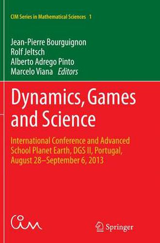 Cover image for Dynamics, Games and Science: International Conference and Advanced School Planet Earth, DGS II, Portugal, August 28-September 6, 2013