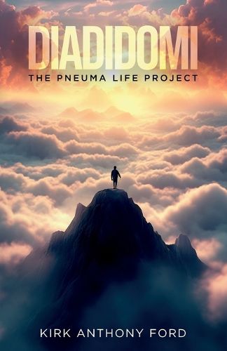 Cover image for Diadidomi, The Pneuma Life Project