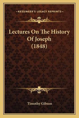 Lectures on the History of Joseph (1848)