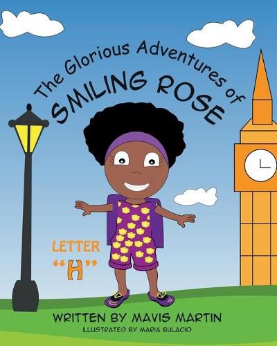 The Glorious Adventures of Smiling Rose Letter  H