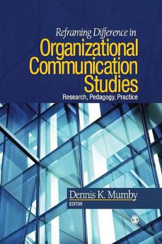Cover image for Reframing Difference in Organizational Communication Studies: Research, Pedagogy, and Practice