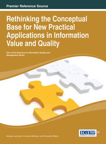 Cover image for Rethinking the Conceptual Base for New Practical Applications in Information Value and Quality