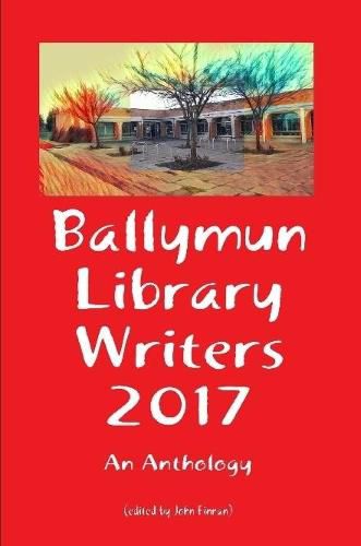 Ballymun Library Writers 2017