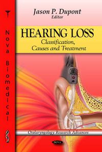 Cover image for Hearing Loss: Classification, Causes & Treatment