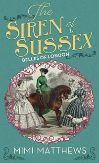 Cover image for The Siren of Sussex: Belles of London