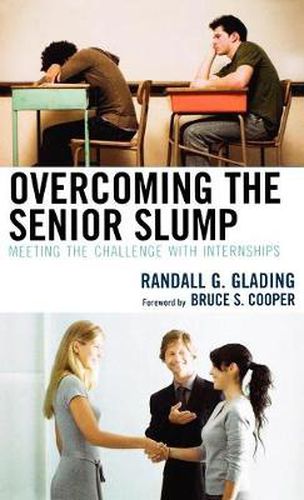 Cover image for Overcoming the Senior Slump: Meeting the Challenge with Internships