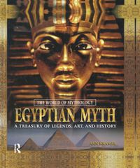 Cover image for Egyptian Myth: A Treasury of Legends, Art, and History: A Treasury of Legends, Art, and History