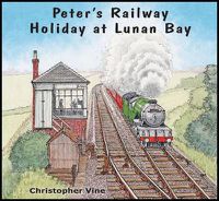 Cover image for Peter's Railway Holiday at Lunan Bay