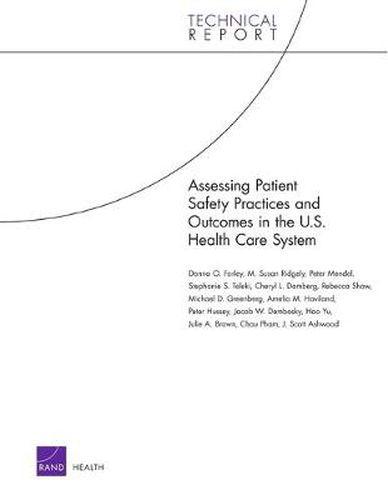 Cover image for Assessing Patient Safety Practices and Outcomes in the U.S. Health Care System