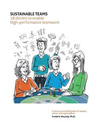 Cover image for Sustainable Teams: 18 drivers to enable high-performance teamwork