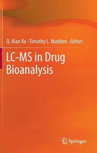 Cover image for LC-MS in Drug Bioanalysis