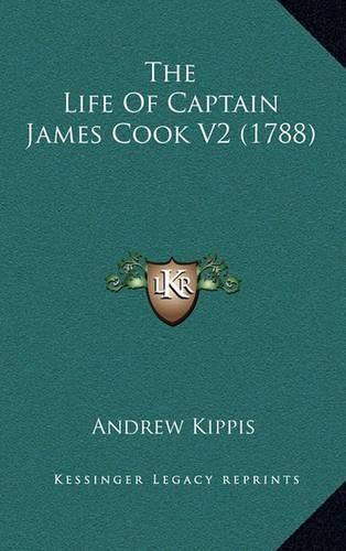 Cover image for The Life of Captain James Cook V2 (1788)