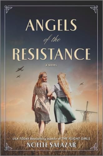 Angels of the Resistance: A WWII Novel