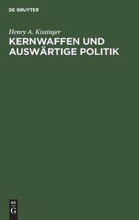 Cover image for Kernwaffen und Auswartige Politik