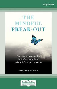 Cover image for The Mindful Freak-Out