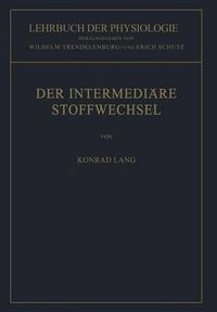 Cover image for Der Intermediare Stoffwechsel