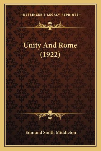 Cover image for Unity and Rome (1922)