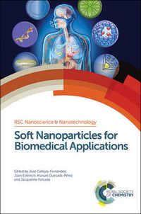 Cover image for Soft Nanoparticles for Biomedical Applications