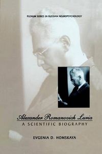 Cover image for Alexander Romanovich Luria: A Scientific Biography