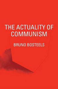 Cover image for The Actuality of Communism