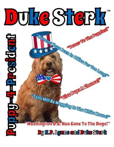 Cover image for Duke Sterk: Puppy-4-President