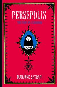 Cover image for Persepolis: The Story of a Childhood