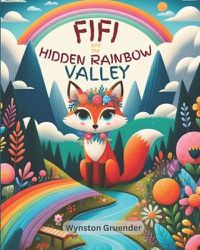 Cover image for Fifi and the Hidden Rainbow Valley