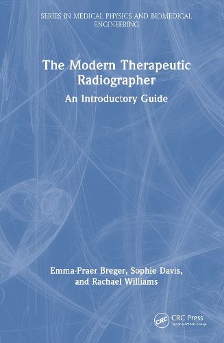 Cover image for The Modern Therapeutic Radiographer