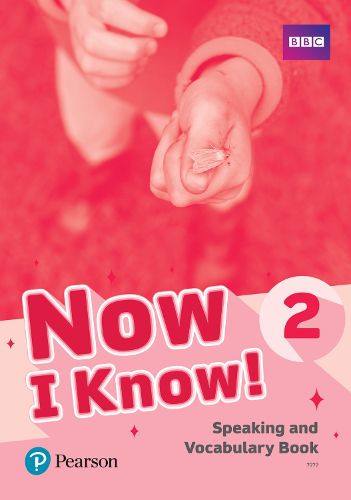 Cover image for Now I Know 2 Speaking and Vocabulary Book