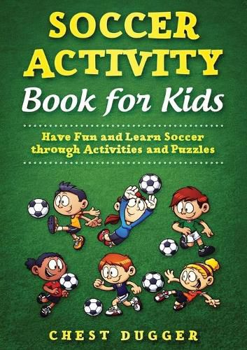 Youth Soccer Dribbling Skills and Drills: 100 Soccer Drills and Training Tips to Dribble Past the Competition