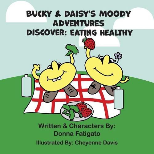 Cover image for Bucky & Daisy's Moody Adventures - Discover: Eating Healthy