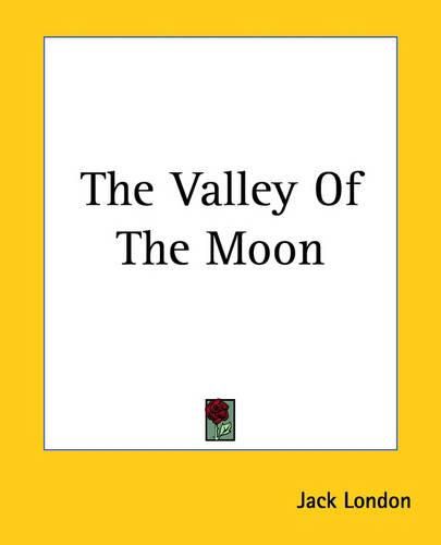 Cover image for The Valley Of The Moon