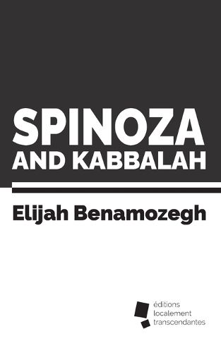Cover image for Spinoza and Kabbalah