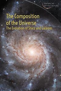 Cover image for The Composition of the Universe: The Evolution of Stars and Galaxies