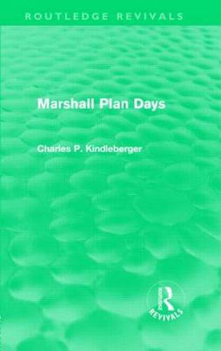 Cover image for Marshall Plan Days (Routledge Revivals)