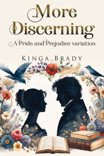 Cover image for More Discerning: A Pride and Prejudice variation novel