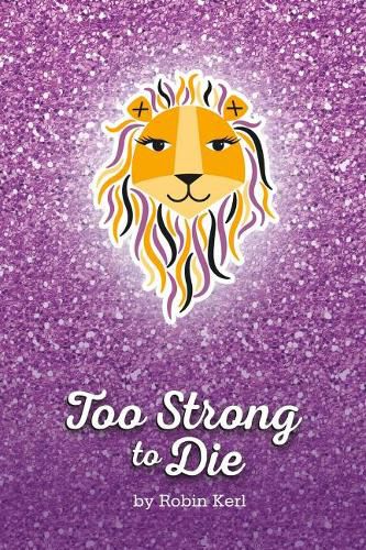 Cover image for Too Strong to Die