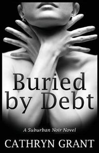 Cover image for Buried by Debt