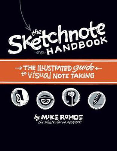 Cover image for Sketchnote Handbook, The: the illustrated guide to visual note taking