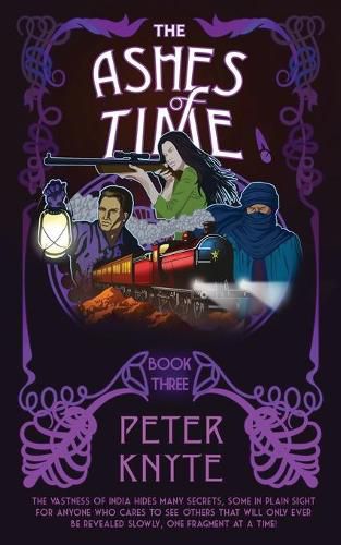 Cover image for The Ashes of Time: Book 3 in the Flames of Time trilogy