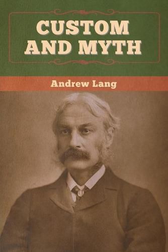 Cover image for Custom and Myth