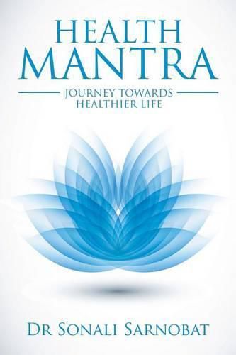 Cover image for Health Mantra: Journey Towards Healthier Life