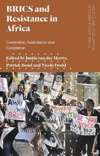 Cover image for BRICS and Resistance in Africa: Contention, Assimilation and Co-optation