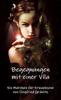 Cover image for Begegnungen Mit Einer Vila