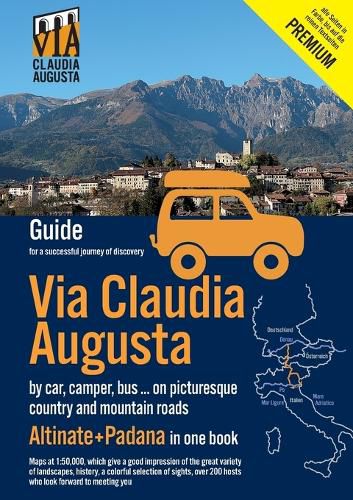 Cover image for Via Claudia Augusta by car, camper, bus, ... "Altinate" +"Padana" Premium