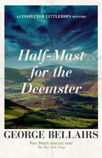 Cover image for Half-Mast for the Deemster