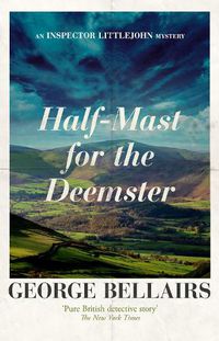 Cover image for Half-mast for the Deemster